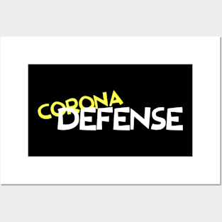 CORONA DEFENSE Posters and Art